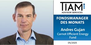 Andres Gujan ist TiAM FundResearch Fondsmanager des Monats Mai.