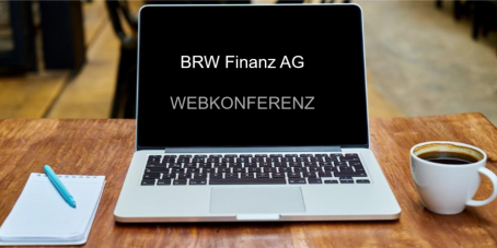 BRW Finanz AG: &quot;Chancen gezielt nutzen, Risiken aktiv steuern&quot;