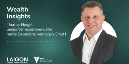 LAIQON: Facetten des Wealth Managements