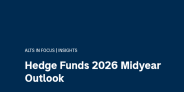 Hedge Funds 2026 Midyear Outlook