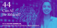 William Blair: Podcast Episode 44 – Can AI Be Ethical?